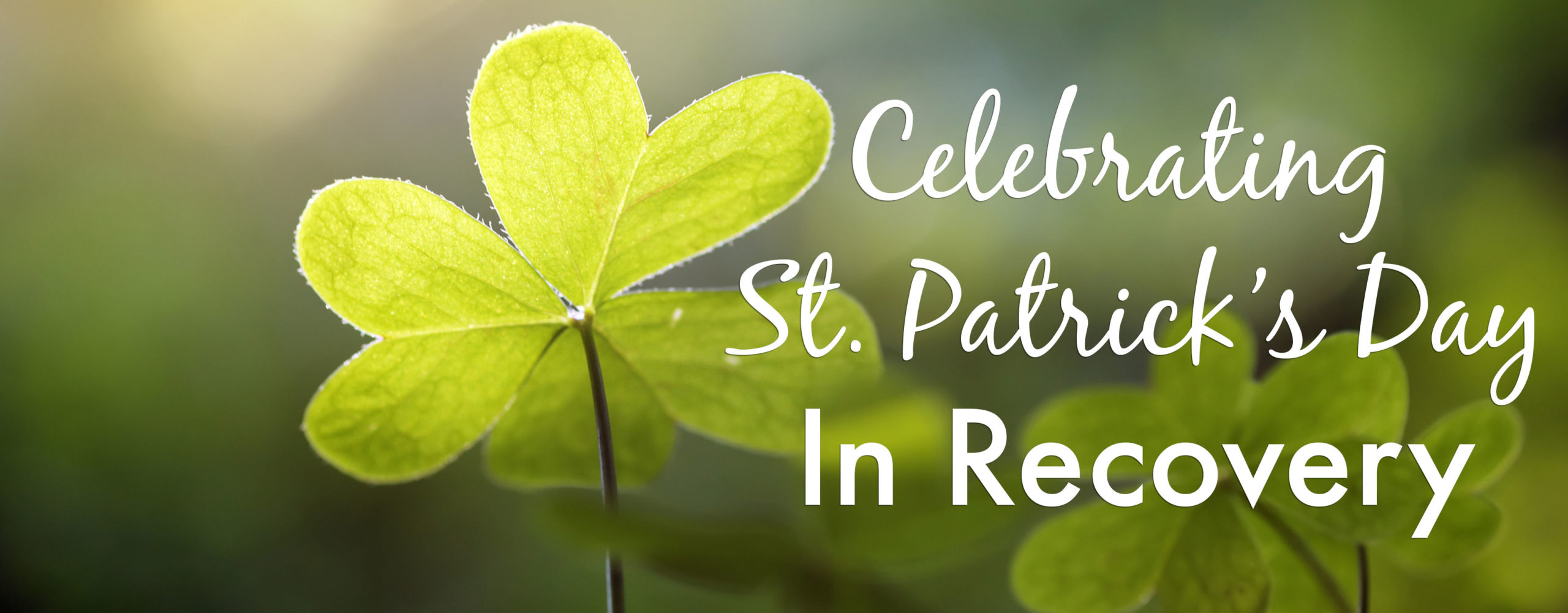 St. Patrick's Day Celebration in Recovery