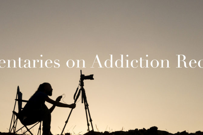Top 5 Documentaries on Addiction Recovery That Help